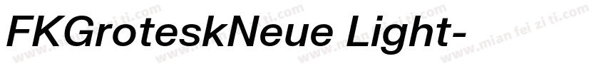 FKGroteskNeue Light字体转换
